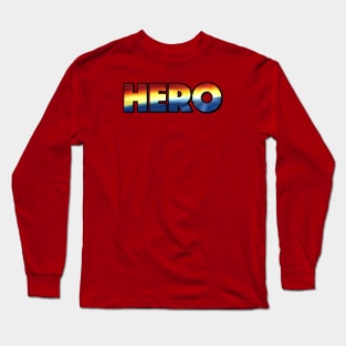 Hero Long Sleeve T-Shirt